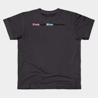 Pink and Blue Forever Kids T-Shirt